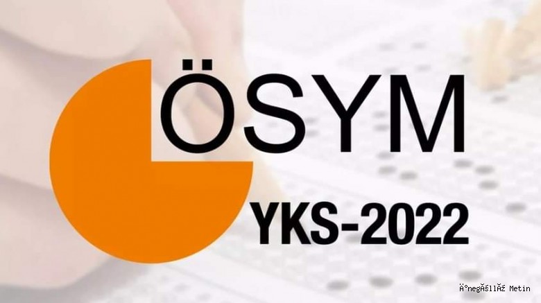 YKS 2022 ek yerleştirme sonuçları açıklandı!