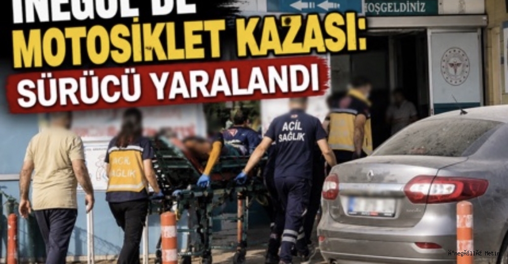 İnegöl’de Motosiklet Kazası: Sürücü Yaralandı