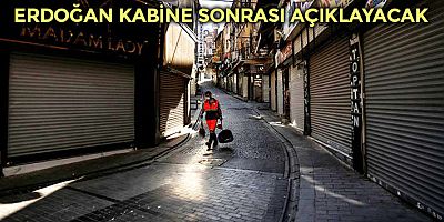 17 Mayıs sonrası için kulis: 'Üç aşamalı normalleşme planı gündemde'