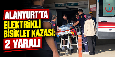 ALANYURT’TA ELEKTRİKLİ BİSİKLET KAZASI: 2 YARALI