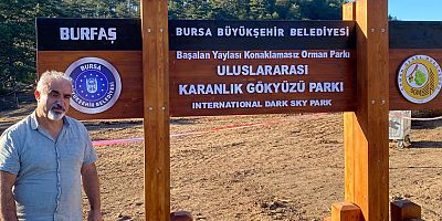 Başalan Yaylası’nda Türkiye’nin İlk Uluslararası Karanlık Gökyüzü Parkı Açıldı