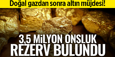 Bilecik'te dev bir altın rezervi tespit edildi