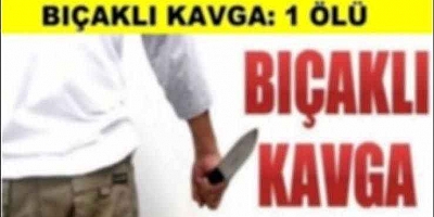Bursa'da bıçaklı kavgada 1 kişi öldü