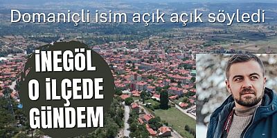 Domaniçliler İnegöl’e bağlanmak istiyor