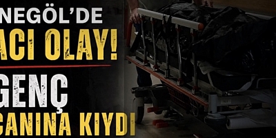 İNEGÖL’DE ACI OLAY