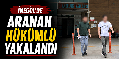 İnegöl’de Aranan Hükümlü Yakalandı