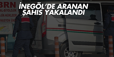 İnegöl’de Aranan Şahıs Yakalandı