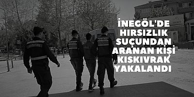 İnegöl'de hırsızlık suçundan aranan kişi kıskıvrak yakalandı 