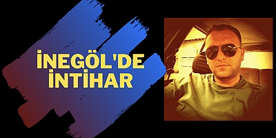 İnegöl'de intihar