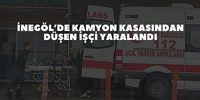 İnegöl’de Kamyon Kasasından Düşen İşçi Yaralandı