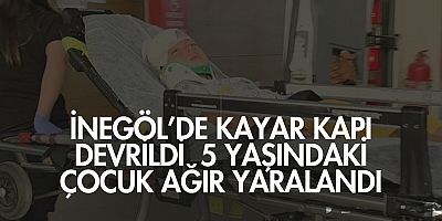 İnegöl’de Kayar Kapı Devrildi: 5 Yaşındaki Çocuk Ağır Yaralandı