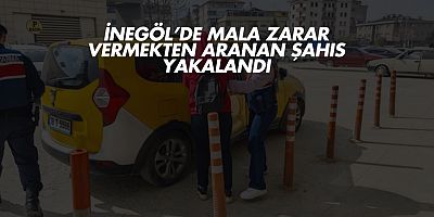 İnegöl’de Mala Zarar Vermekten Aranan Şahıs Yakalandı