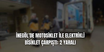 İnegöl’de motosiklet ile elektrikli bisiklet çarpıştı: 2 yaralı