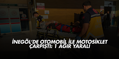 İnegöl’de Otomobil ile Motosiklet Çarpıştı: 1 Ağır Yaralı