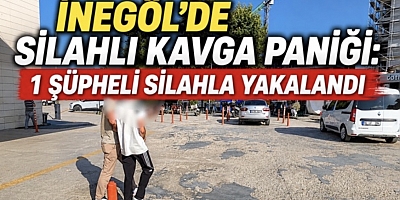 İnegöl’de Silahlı Kavga Paniği: 1 Şüpheli Silahla Yakalandı