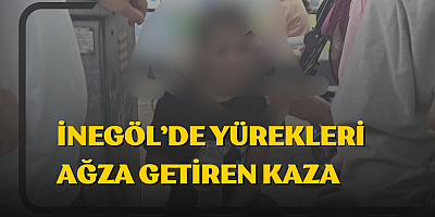 İnegöl’de Yürekleri Ağza Getiren Kaza