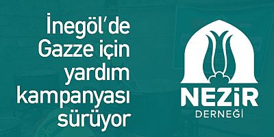 İnegöl'den Gazze'ye yardım kampanyası
