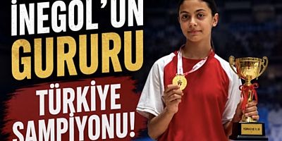 İnegöl’ün gururu Zeynep Yaşar  Türkiye Şampiyonu oldu