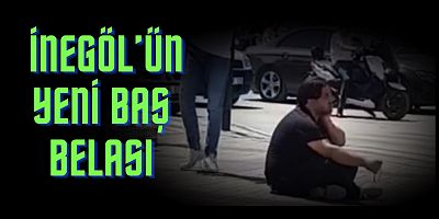 İnegöl’ün yeni baş belası