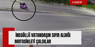 İnegöllü vatandaşın sıfır aldığı motosikleti çaldılar 