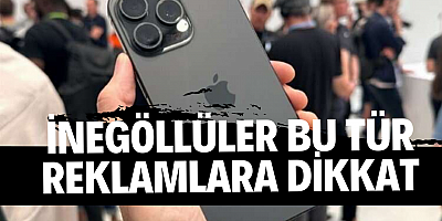 İnegöllüler bu tür reklamlara dikkat