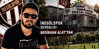 İnegölspor Sevdalısı Bedirhan Alat’tan Sert Çıkış: “İnegölspor’un Altyapı Tesislerine Dokunmayın”