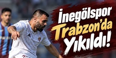 İnegölspor Trabzon’da Yıkıldı: Galibiyet 84. Dakikada Kaçtı!