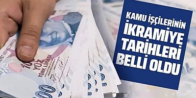 Kamu İşçilerinin İkramiye Tarihi Belli Oldu