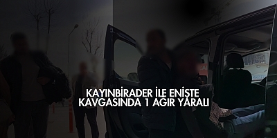 Kayınbirader ile enişte kavgasında 1 ağır yaralı
