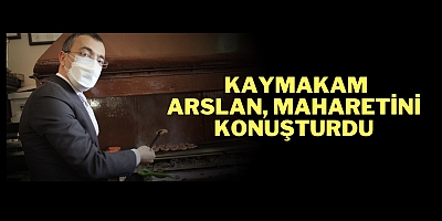 Kaymakam Arslan, maharetini konuşturdu