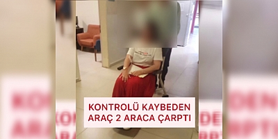 KONTROLÜ KAYBEDEN ARAÇ 2 ARACA ÇARPTI