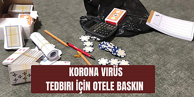 korona virüsü tedbirleri kapsamında Baskın