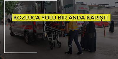 Kozluca yolu bir anda karıştı