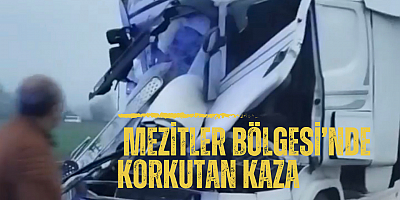 Mezitler Bölgesi’nde korkutan kaza