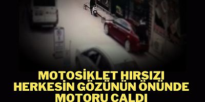 Motosiklet hırsızı herkesin gözünün önünde motoru çaldı