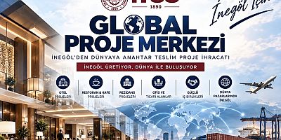 NEDİM İNCEBAY’DAN “İNEGÖL İHRACAT BİRİMİ” PROJESİ