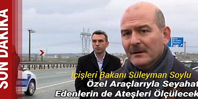 Özel Araçlarıyla Seyahat Edenlerin de Ateşleri Ölçülecek