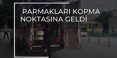 PARMAKLARI KOPMA NOKTASINA GELDİ