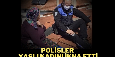 Polisler yaşlı kadını ikna etti