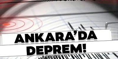 Son dakika: Ankara’da 3,5 büyüklüğünde deprem 