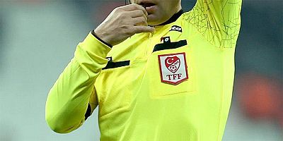Süper Lig'de hakemler açıklandı