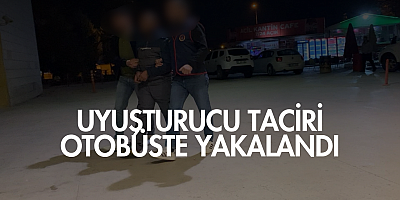 Uyuşturucu taciri otobüste yakalandı