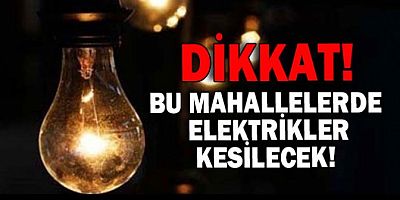 Vatandaşımız mağdur olmasın  bilgilendirelim Pazar elektrik kesintisi olaçak yerler 